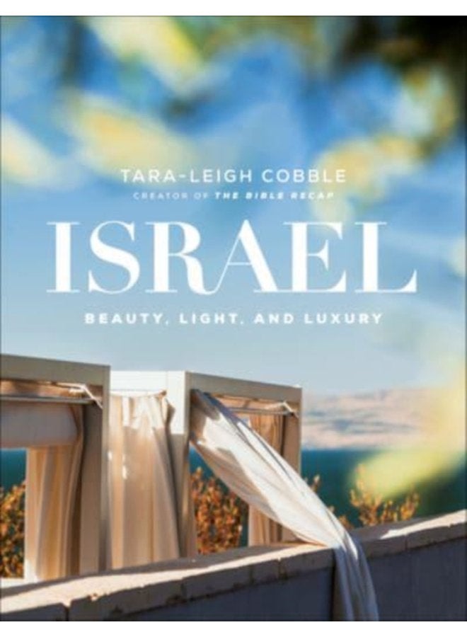 Israel Beauty Light and Luxury - Hardback