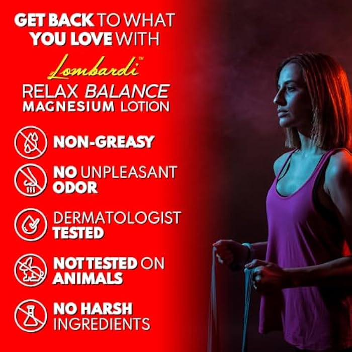 VAL Lombardi Relax Balance Magnesium Lotion | Arnica, Camphor & Menthol | Fast Relief for Joints, Muscles, Back, Shoulders, Feet | Non-Greasy | 5oz - Image 4