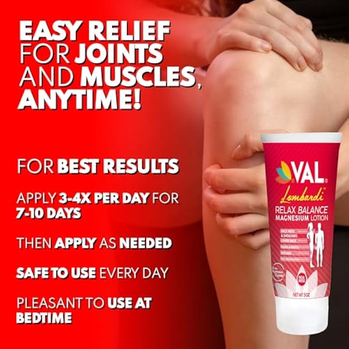 VAL Lombardi Relax Balance Magnesium Lotion | Arnica, Camphor & Menthol | Fast Relief for Joints, Muscles, Back, Shoulders, Feet | Non-Greasy | 5oz - Image 5