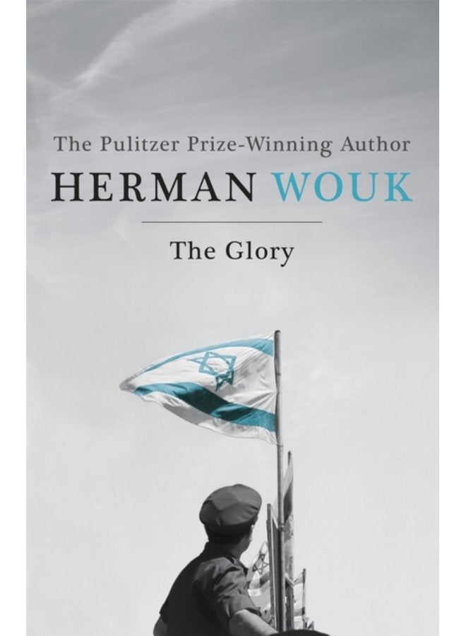 The Glory The dramatic historical masterpiece by the Pulitzer Prize winning author - Paperback