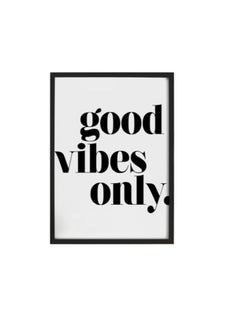RYN Good Vibes Only Quote Wall Poster With Frame White/Black 30 x 40cm 