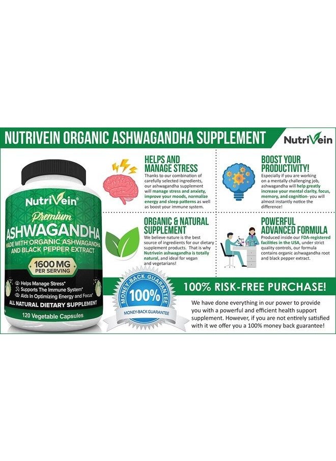 Nutrivein - Organic Ashwagandha Capsules 1600mg with Black Pepper Extract - 120 Vegan Pills - 100% Pure Root Powder Supplement - Supports Stress Relief, Immune, Energy, Stamina & Mood - Image 1