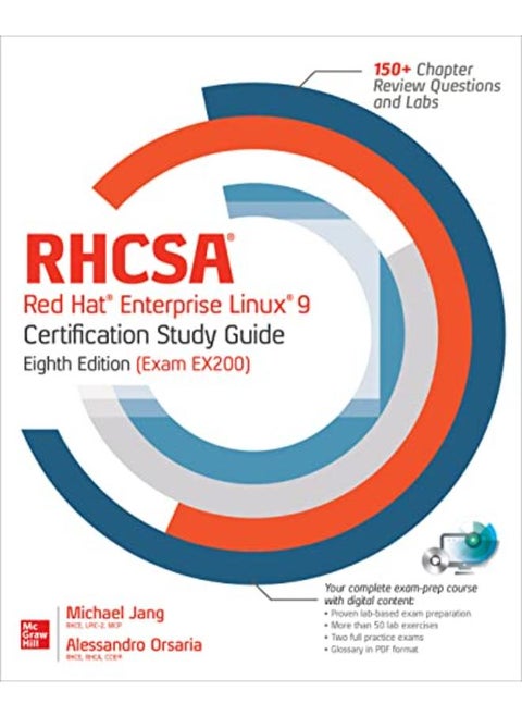 RHCSA RED HAT ENTERPRISE LINUX 9 CERT SG EXMS EX200, 8E