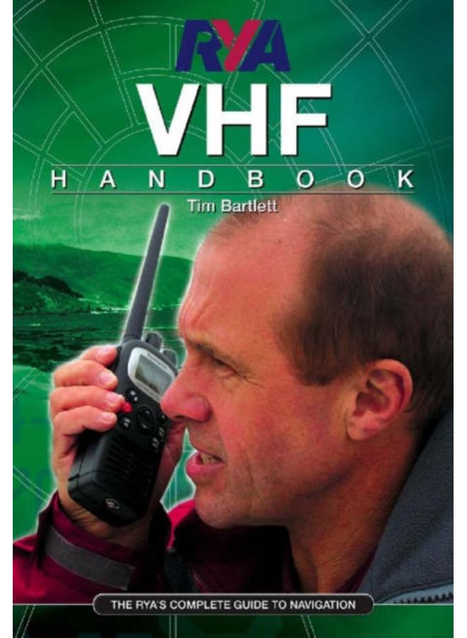 RYA VHF Handbook : The RYA'S Complete Guide to SRC