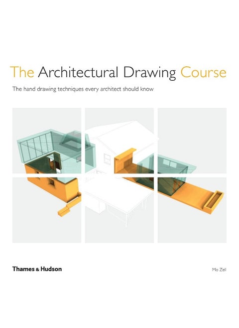 The Architectural Drawing Course: The hand drawing techniques every architect should know