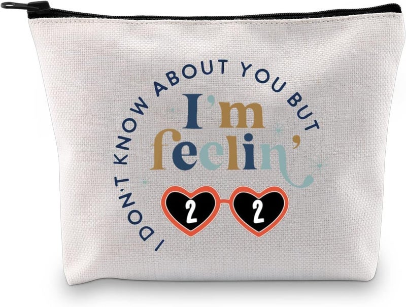 XYANFA I'm Feeling 22 Makeup Bag 22 Birthday Gift Singer Fans Gift Singer's Merchandise (feelin' 22)