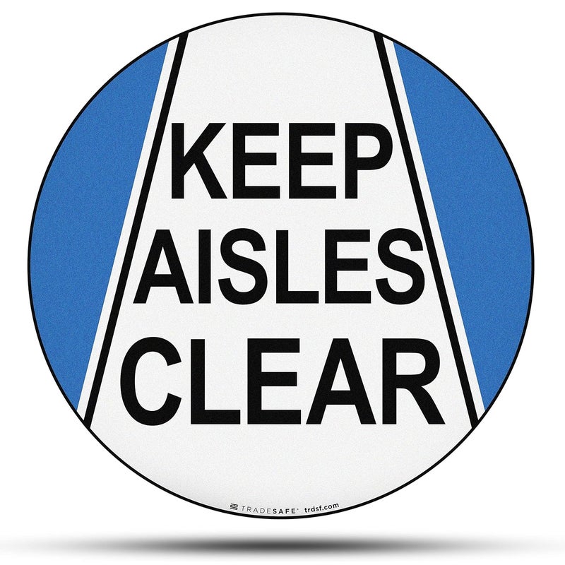 TRADESAFE Keep Aisles Clear Anti-Slip Floor Sticker - Keep Clear Floor Sign, Peel and Stick Adhesive Vinyl Sign, ANSI-Compliant, 17” Diameter Round Sticker - Image 1