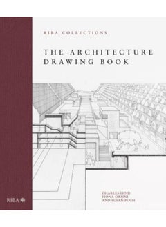 The Architecture Drawing Book: RIBA Collections 