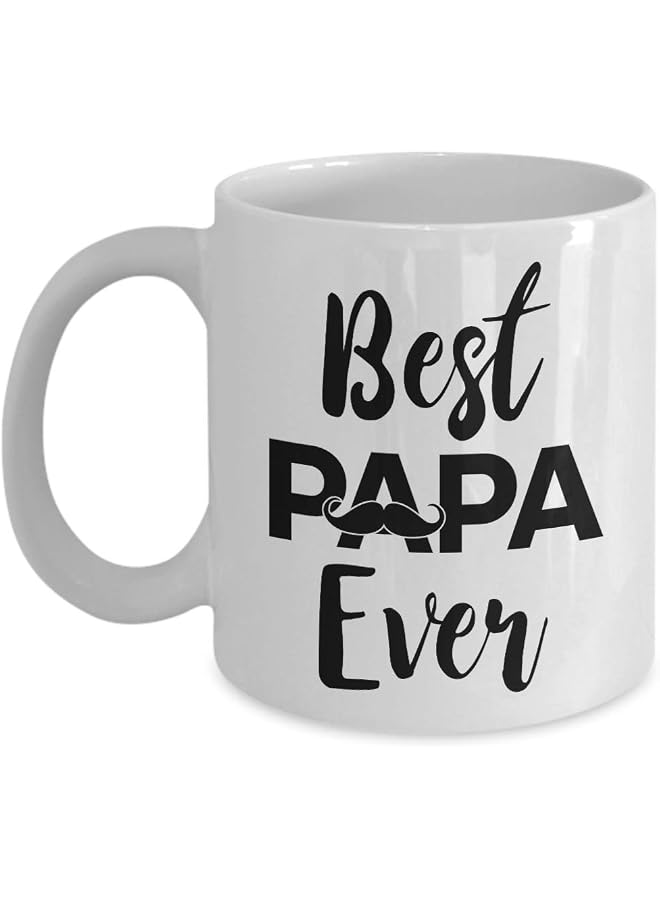 S-TOP Best Papa Ever Mug, 11 oz Ceramic White Coffee Mugs, Fathers' Day Present, Best Funny Mug, Inspirational Tea Cups for Dad, Daddy Novelty Ideas, Good New Year Presents, Gift Ideas For Papa - Image 1
