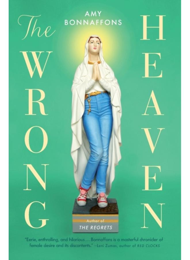 The Wrong Heaven 
