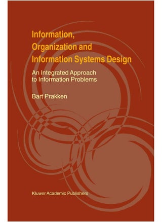 Information, Organization and Information Systems Design: An Integrated Approach to Information Problems - pzsku/ZA9C7FFA65347CB00CCB4Z/45/1747743008/1adb6c90-58c9-4d4a-849e-7905a8d6bfc9
