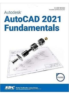 CRC Press Autodesk AutoCAD 2021 Fundamentals