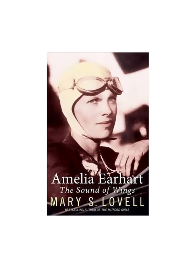 Amelia Earhart : The Sound Of Wings
