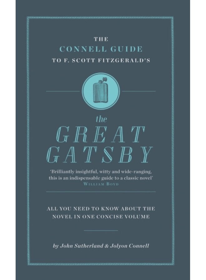 The Connell Connell Guide To F Scott Fitzgerald s The Great Gatsby - Paperback