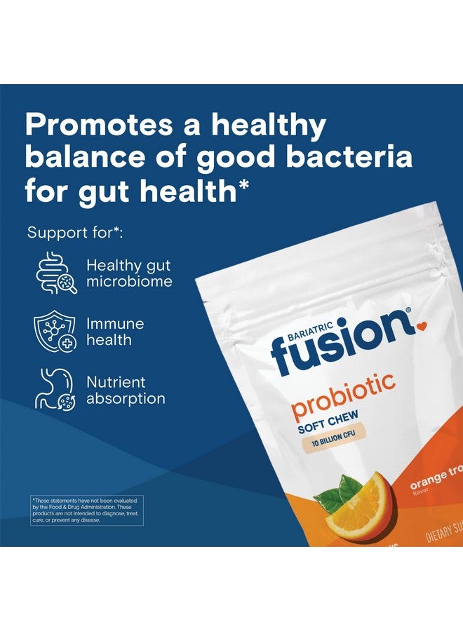 Bariatric Fusion Bariatric Probiotic Soft Chews | Orange Tropical Flavor Chewy Bariatric Vitamin | Bacillus Coagulans 10 Billion CFU Chewable Probiotic | Support Digestive & Immune Health | 60 Count - Image 1