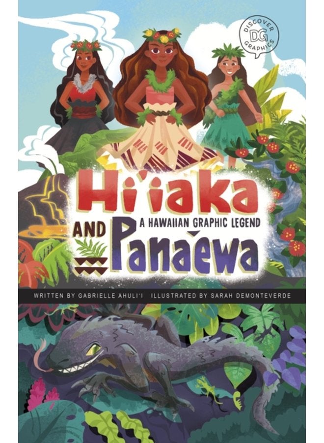 Hi iaka and Pana ewa A Hawaiian Graphic Legend - Hardback