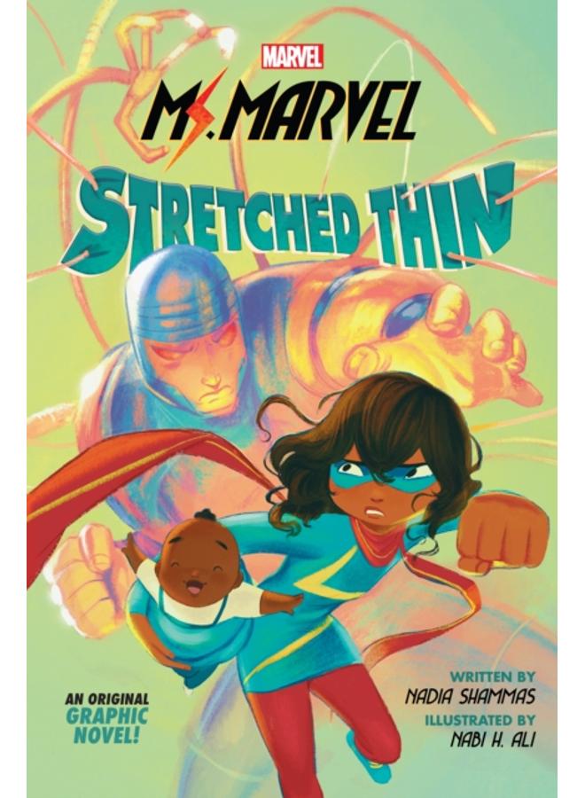 Ms. Marvel: Stretched Thin (Original Graphic Novel)