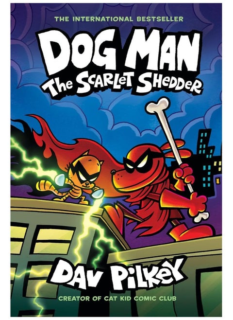 Dog Man: The Scarlet Shedder: A Graphic Novel (Dog Man #12): From the Creator of Captain Underpants