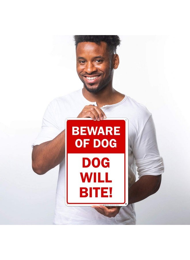 Sigo Signs - Sigo Signs Beware of Dog Sign, Dog Will Bite, 10x14 Inches, Rust Free .040 Aluminum, Fade Resistant, Made in USA - Image 1