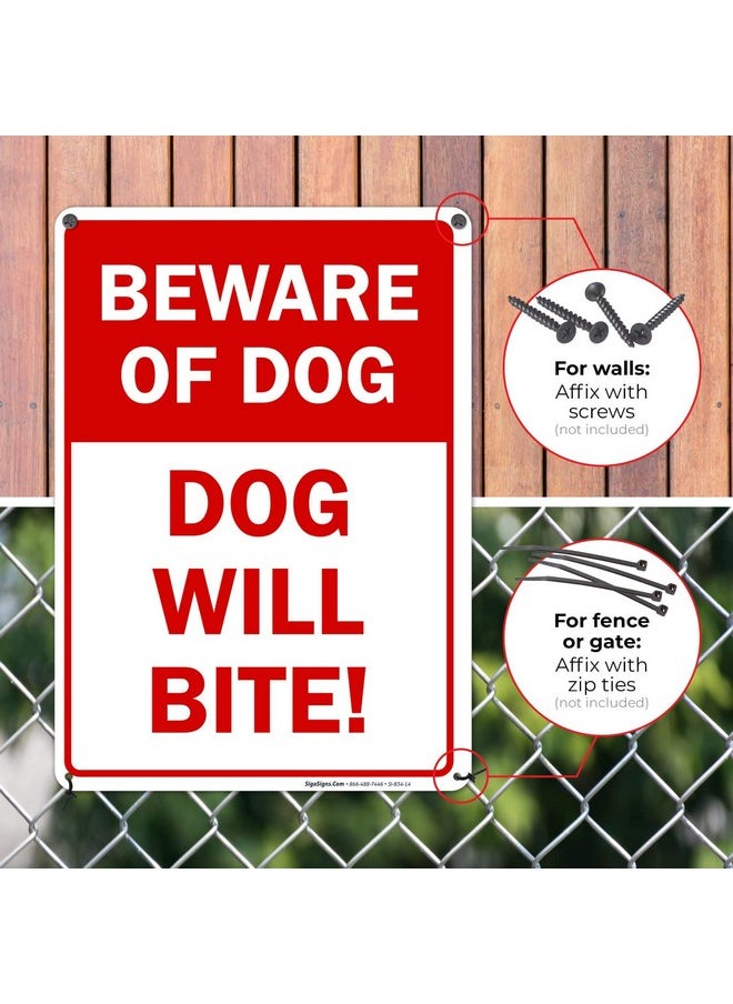 Sigo Signs - Sigo Signs Beware of Dog Sign, Dog Will Bite, 10x14 Inches, Rust Free .040 Aluminum, Fade Resistant, Made in USA - Image 1