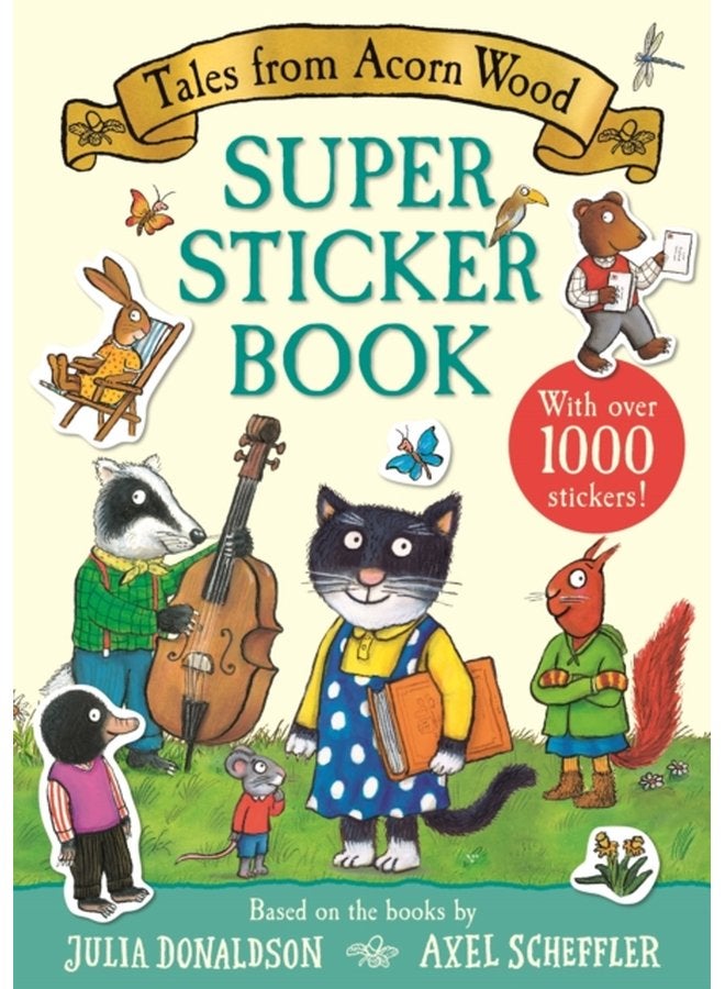Tales from Acorn Wood Super Sticker Book With over 1000 stickers - Paperback