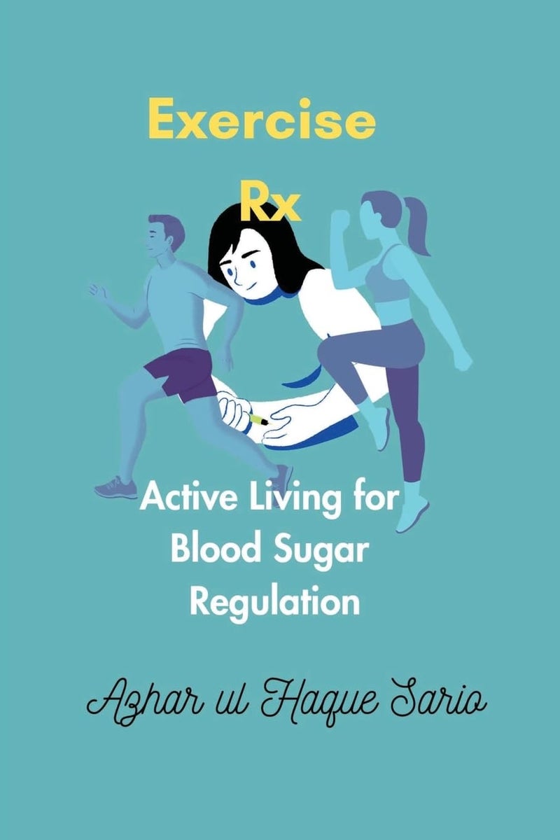 Exercise Rx: Active Living for Blood Sugar Regulation