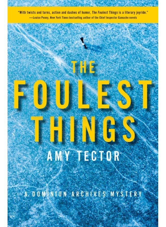 The Foulest Thing A Dominion Archives Mystery - Paperback