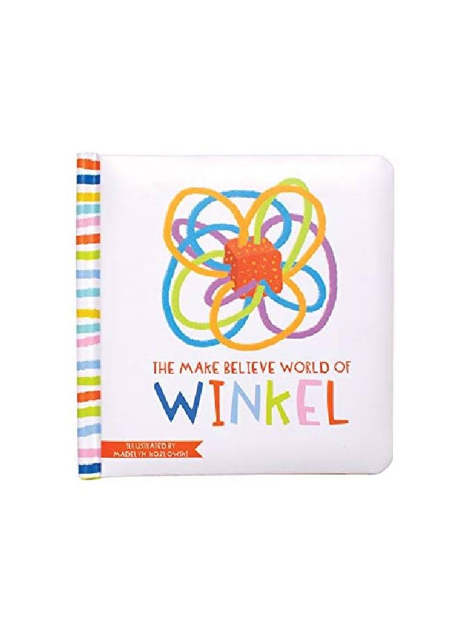 Manhattan Toy - The Make Believe World Of Winkel Baby Board Book Ages 6 Months & Up - Image 1