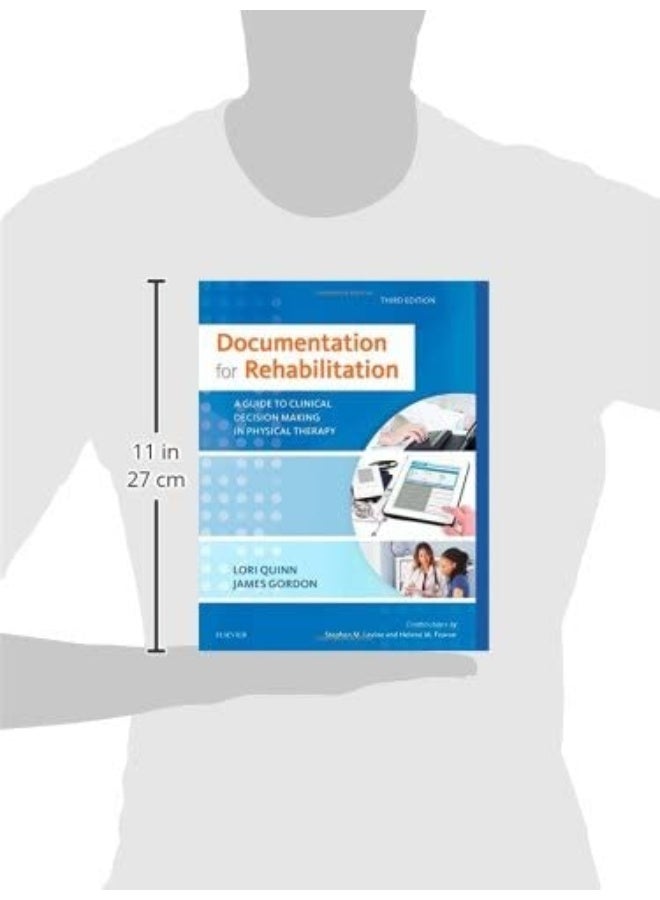 Documentation For Rehabilitation A Guide To Clinical Decision Making In Physical Therapy  - Image 2