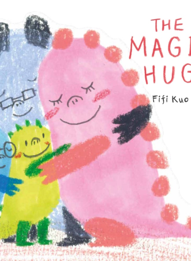 The Magic Hug 