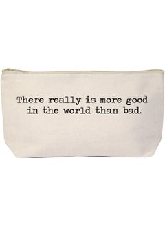 Jules Jules Natural Canvas Makeup Zipper Bag There Really Is More Good In The World Than Bad 