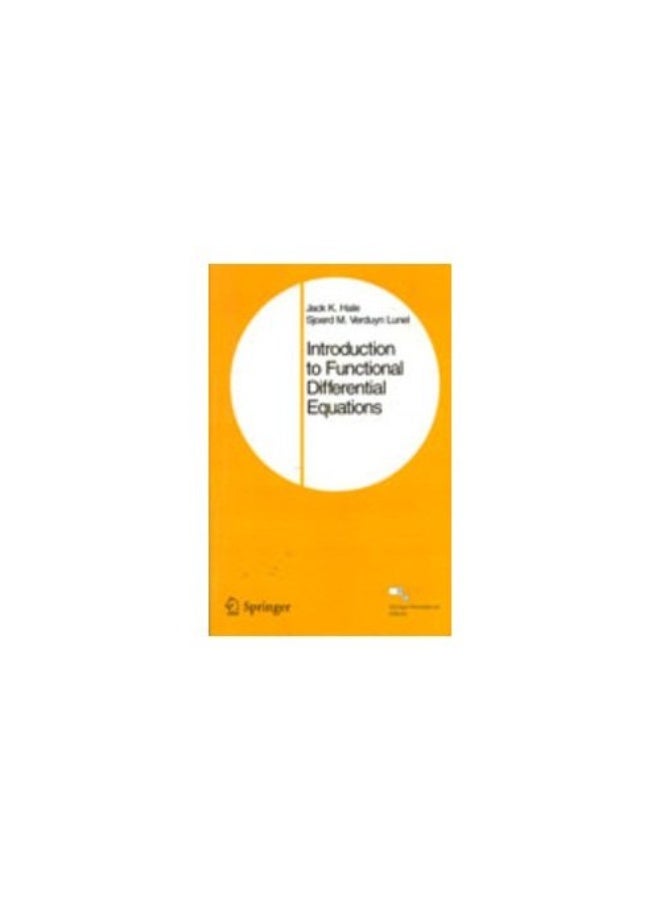 Introduction To Functional Differential Equations