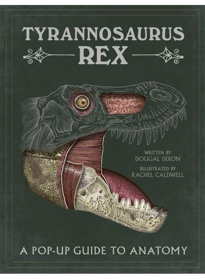 Tyrannosaurus rex: A Pop-Up Guide to Anatomy  - Image 1