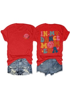 Fashionable Short Sleeve T-shirt For Women In My Dance Mom Era Ball New Style Crew Neck Tee Red front chest (color picture)