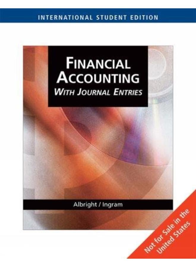 Financial Accounting with journal entries