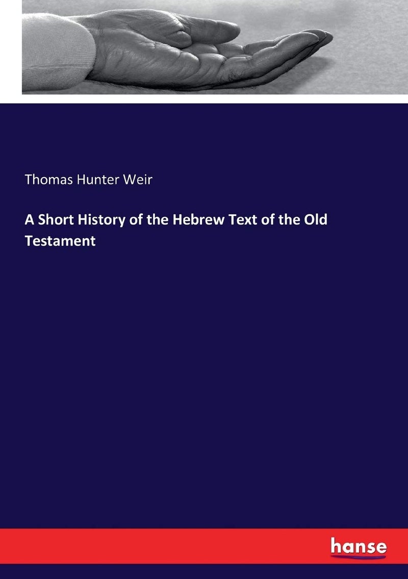 A Short History of the Hebrew Text of the Old Testament  - Image 1