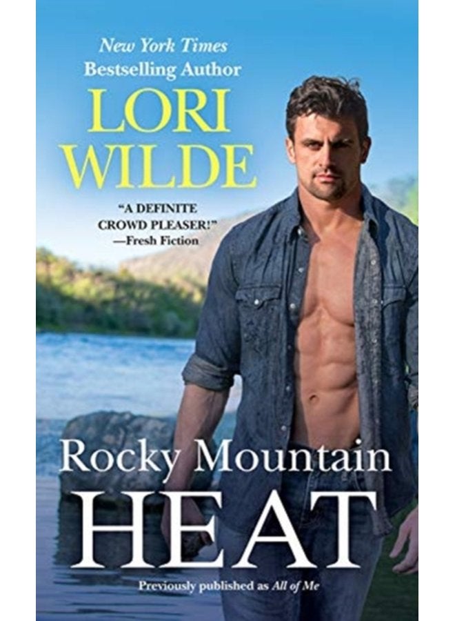 Rocky Mountain Heat previously published as All of Me - Paperback