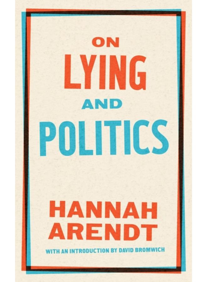 On Lying And Politics : A Library of America Special Publication 