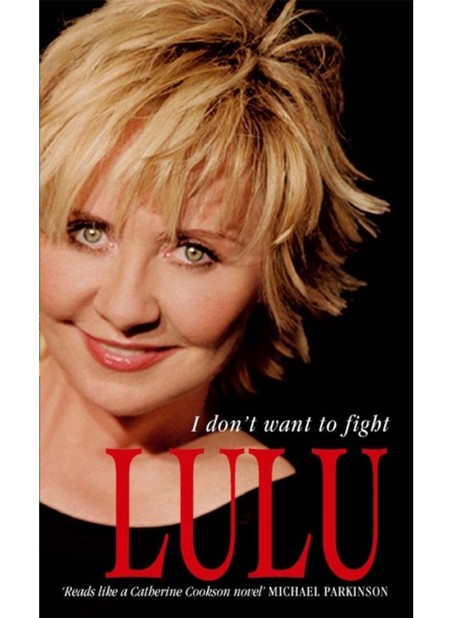 Lulu I Don t Want To Fight - Paperback