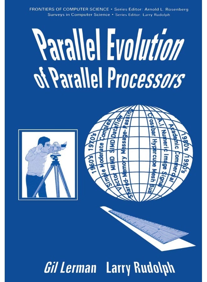 Parallel Evolution of Parallel Processors 