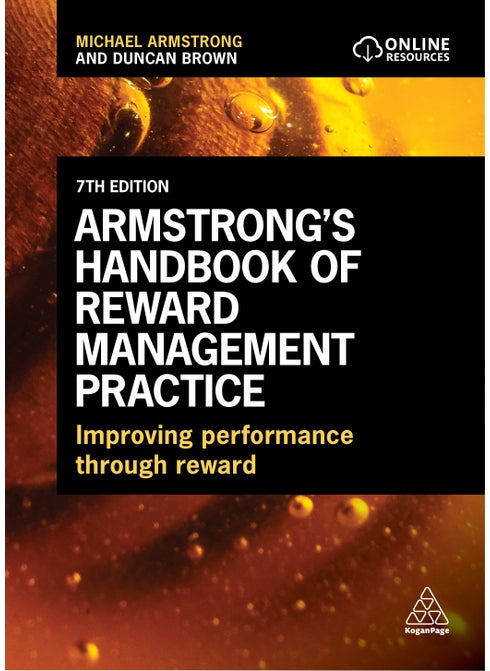 Armstrong's Handbook of Reward Management Practice
