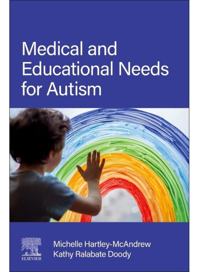 Medical and Educational Needs for Autism 