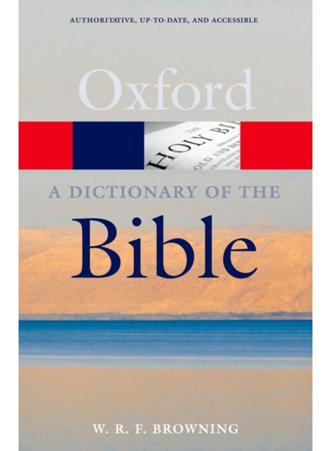 A Dictionary of the Bible 