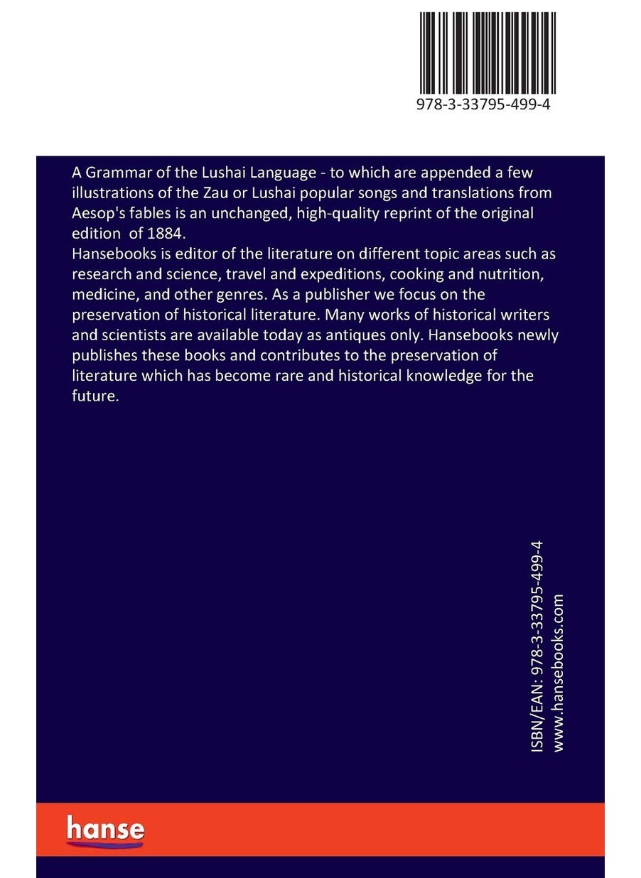 A Grammar of the Lushai Language: to which are appended a few illustrations of the Zau or Lushai popular songs and translations from Aesop's fables  - Image 2
