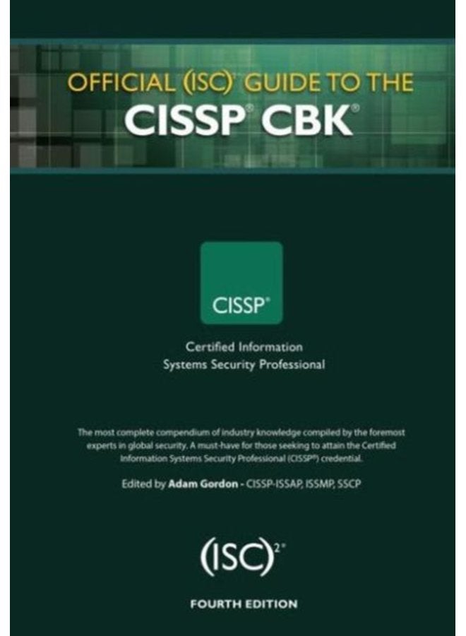 Official ISC 2 Guide to the CISSP CBK - Hardback