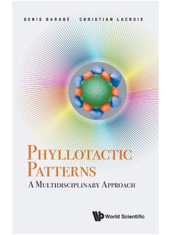 Phyllotactic Patterns: A Multidisciplinary Approach 