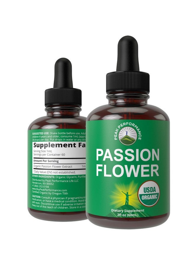 Peak Performance USDA Organic Passion Flower Extract Vegan Liquid Drops with High Bioavailability For Women and Men. Organic Passionflower Supplement With Zero Sugar and Gluten Free. For Calm, Relaxation Support. - Image 1