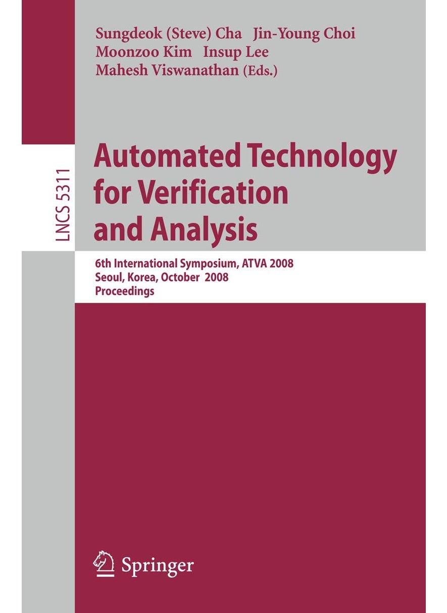 Automated Technology for Verification and Analysis: 6th International Symposium, ATVA 2008, Seoul, Korea, October 20-23, 2008, Proceedings 