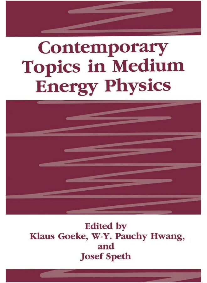 Contemporary Topics in Medium Energy Physics 