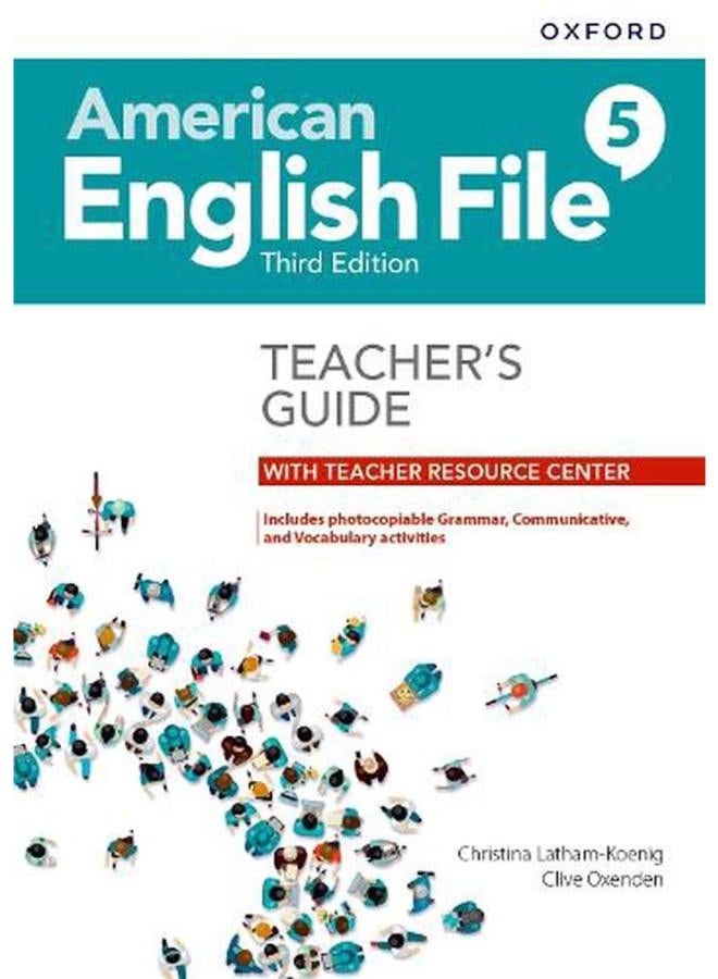American English File Level 5 Teacher`s Guide with Teacher Resource Center  Ed   3